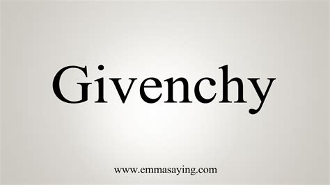 say givenchy